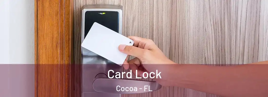 Card Lock Cocoa - FL