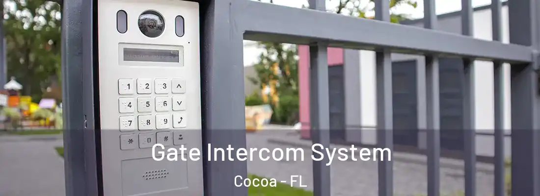 Gate Intercom System Cocoa - FL