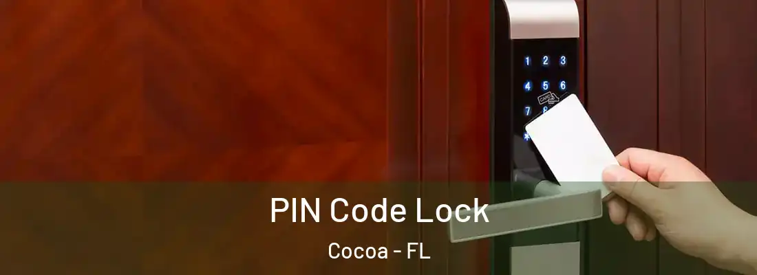 PIN Code Lock Cocoa - FL
