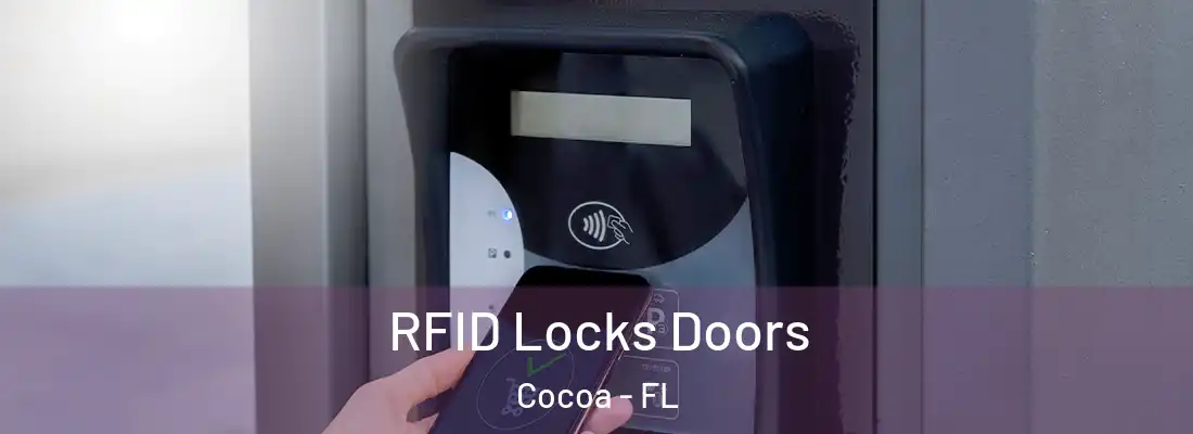 RFID Locks Doors Cocoa - FL