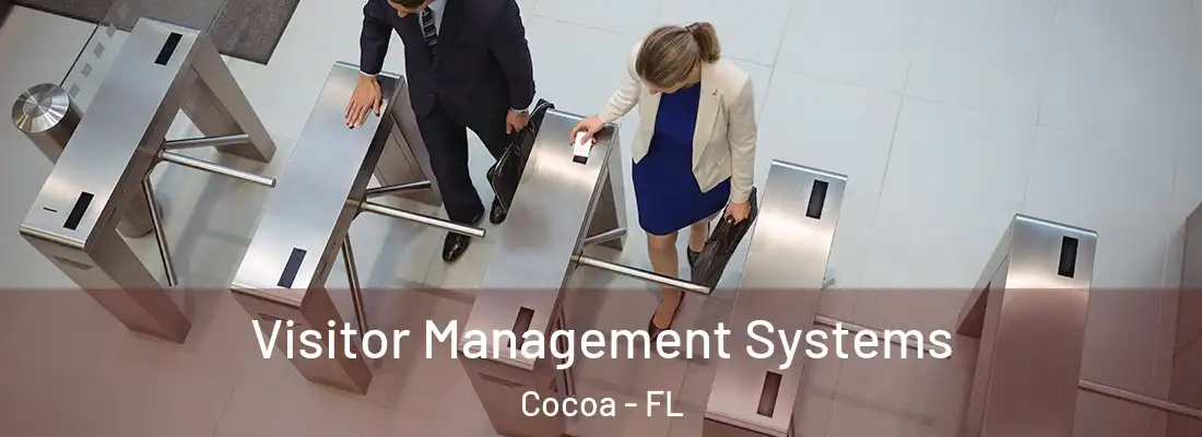 Visitor Management Systems Cocoa - FL