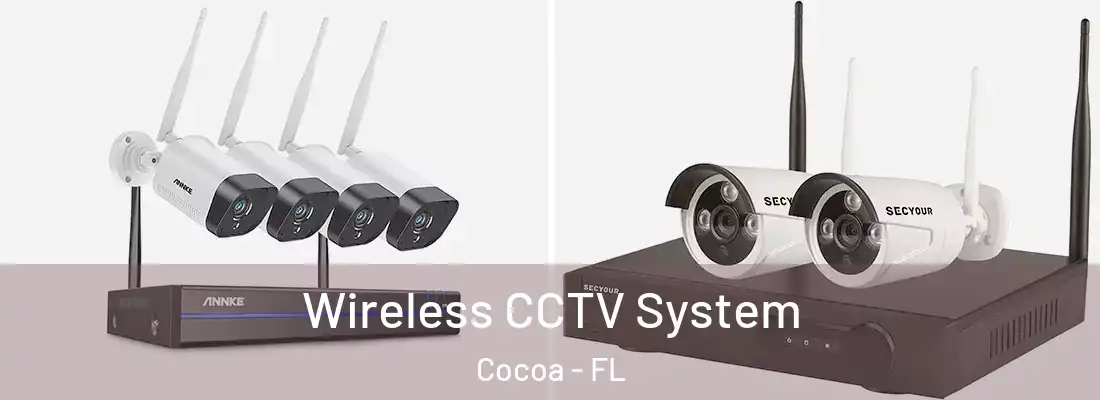 Wireless CCTV System Cocoa - FL